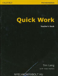 Lang-Hollett: Quick Work Pre-Intermediate Teacher's Book (ISBN: 9780194572934)