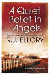 Quiet Belief In Angels - Roger Jon Ellory (ISBN: 9780752882635)