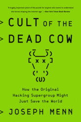 Cult of the Dead Cow (ISBN: 9781541762367)