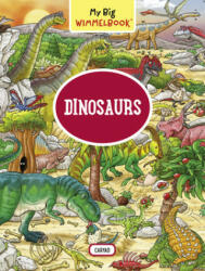 My Big Wimmelbook: Dinosaurs - Max Walther (ISBN: 9781615196654)