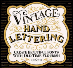 Vintage Hand Lettering - Lisa Quine (ISBN: 9781624149863)