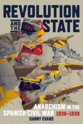 Revolution And The State - Danny Evans (ISBN: 9781849353656)