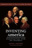 Inventing America-Conversations with the Founders (ISBN: 9781899694907)