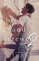 Broken & Screwed 2 (ISBN: 9781951771454)