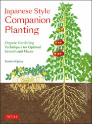 Japanese Style Companion Planting - Toshio Kijima (ISBN: 9784805315491)