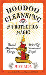 Hoodoo Cleansing and Protection Magic - Judika Illes (ISBN: 9781578636976)