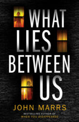 What Lies Between Us (ISBN: 9781542017022)