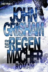 Der Regenmacher - Christel Wiemken, John Grisham (ISBN: 9783453127012)