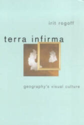 Terra Infirma - Irit Rogoff (ISBN: 9780415096164)