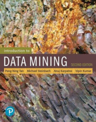 Introduction to Data Mining - Pang-Ning Tan, Michael Steinbach, Vipin Kumar (ISBN: 9780133128901)