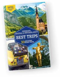 Lonely Planet Germany, Austria & Switzerland's Best Trips (ISBN: 9781786575814)