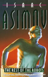Rest of the Robots - Isaac Asimov (ISBN: 9780586025949)