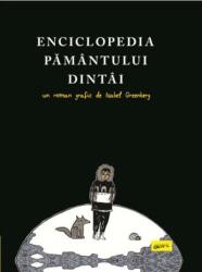 Enciclopedia Pământului Dintâi (ISBN: 9786067106794)