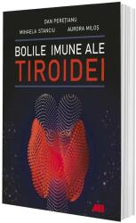 Bolile imune ale tiroidei (ISBN: 9786065875326)