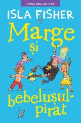 Marge și bebelușul pirat (ISBN: 9786063322594)
