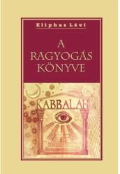 A ragyogás könyve (ISBN: 9786155984389)
