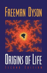 Origins of Life - Freeman J Dyson (ISBN: 9780521626682)
