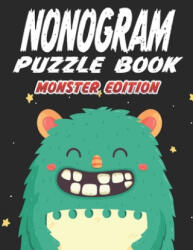 Nonogram Puzzle Book Monster Edition: 45 Multicolored Mosaic Logic Grid Puzzles For Adults and Kids - Creative Logic Press (ISBN: 9781692792275)