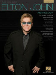 Elton John - Anthology - Hal Leonard Publishing Corporation (ISBN: 9780793503698)