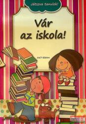 Szabó Kornélia - Vár az iskola (ISBN: 9789639966543)