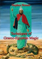 Tehnici de magie greco-egipteană (ISBN: 9780956828569)