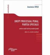 Drept procesual penal. Partea speciala conform noului Cod de procedura penala - Anastasiu Crisu (ISBN: 9786062715229)