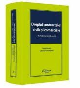 Dreptul contractelor civile si comerciale. Teorie, jurisprudenta, modele - Vasile Nemes, Gabriela Fierbinteanu (ISBN: 9786062713485)