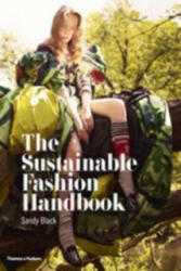 Sustainable Fashion Handbook - Sandy Black (ISBN: 9780500290569)