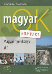 MagyarOK - Magyar nyelvkönyv Kompakt A1 (ISBN: 9789634295013)