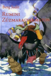 Rumini Zúzmaragyarmaton (2017)