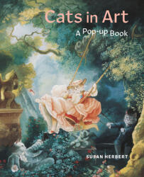 Cats in Art: A Pop-Up Book - Susan Herbert (ISBN: 9780500023594)