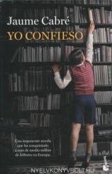 Jaume Cabré: Yo confieso (ISBN: 9788423345892)