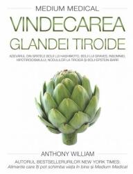 Vindecarea glandei tiroide (ISBN: 9786067560312)