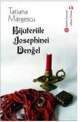 Bijuteriile Josephinei Dengel (ISBN: 9789736458330)