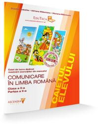 Caietul Elevului. Comunicare în Limba Română. Clasa a II-a. Partea a II-a (ISBN: 9786069351192)