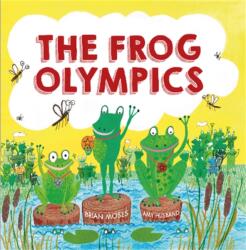The Frog Olympics (ISBN: 9780750296830)