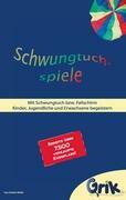 Schwungtuchspiele: Mit Schwungtuch bzw. Fallschirm Kinder Jugendliche und Erwachsene begeistern (ISBN: 9783848216840)