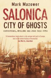 Salonica, City Of Ghosts (ISBN: 9780007120222)