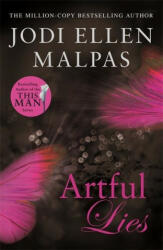 Artful Lies - Jodi Ellen Malpas (ISBN: 9781409197508)