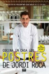 Cocina en casa los postres de Jordi Roca - JORDI ROCA FONTANE (ISBN: 9788416245277)