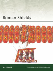 Roman Shields - M. C. Bishop, Giuseppe Rava (ISBN: 9781472839626)