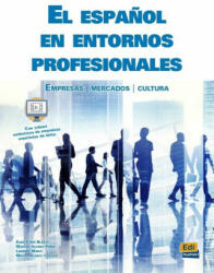 Espanol en Entornos Profesionales - Elies Furió Blasco, Matilde Alonso Pérez, Laurent Marti (ISBN: 9788498486759)