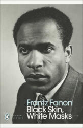 Black Skin, White Masks - Frantz Fanon (ISBN: 9780241396667)