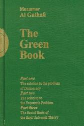 Gaddafi's "The Green Book" - Muammar Al-Gaddafi (ISBN: 9781541241312)