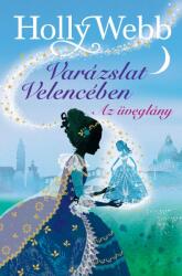 Varázslat Velencében 4. - Az üveglány (2020)