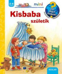 Kisbaba születik (ISBN: 9789632448237)