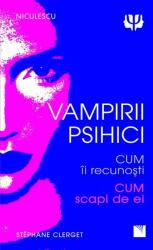 Vampirii psihici (ISBN: 9786063803178)