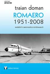 ROMAERO 1951-2008 - Traian Doman (ISBN: 9789736459535)