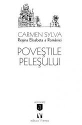 Poveștile Peleșului (ISBN: 9789736457883)