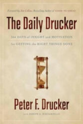 The Daily Drucker - Peter F. Drucker, Joseph A. Maciariello (ISBN: 9780062089243)